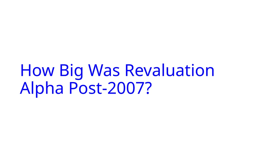 Reports of Value’s Death May Be Greatly - slide 23 of 50