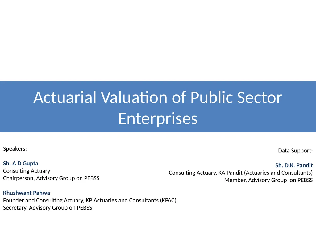 Actuarial Valuation of Public Sector Enterprises - slide 1 of 34