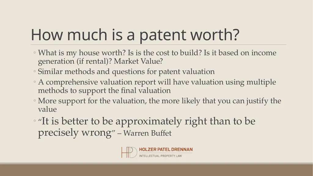Patent Valuation Chirag Patel, CPVA, CFA Holzer - slide 3 of 22