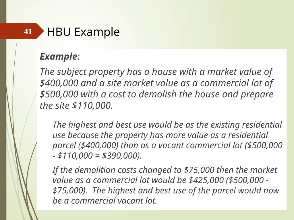 Highest and Best Use: Market Analysis and - slide 41 of 65