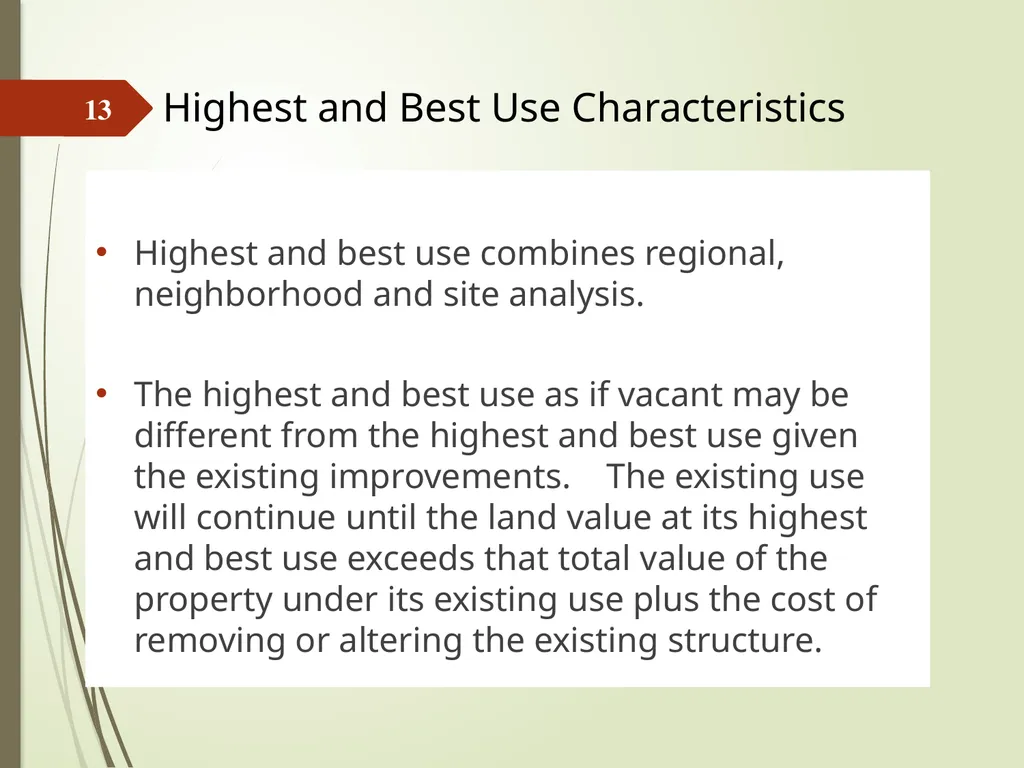 Highest and Best Use: Market Analysis and - slide 13 of 65
