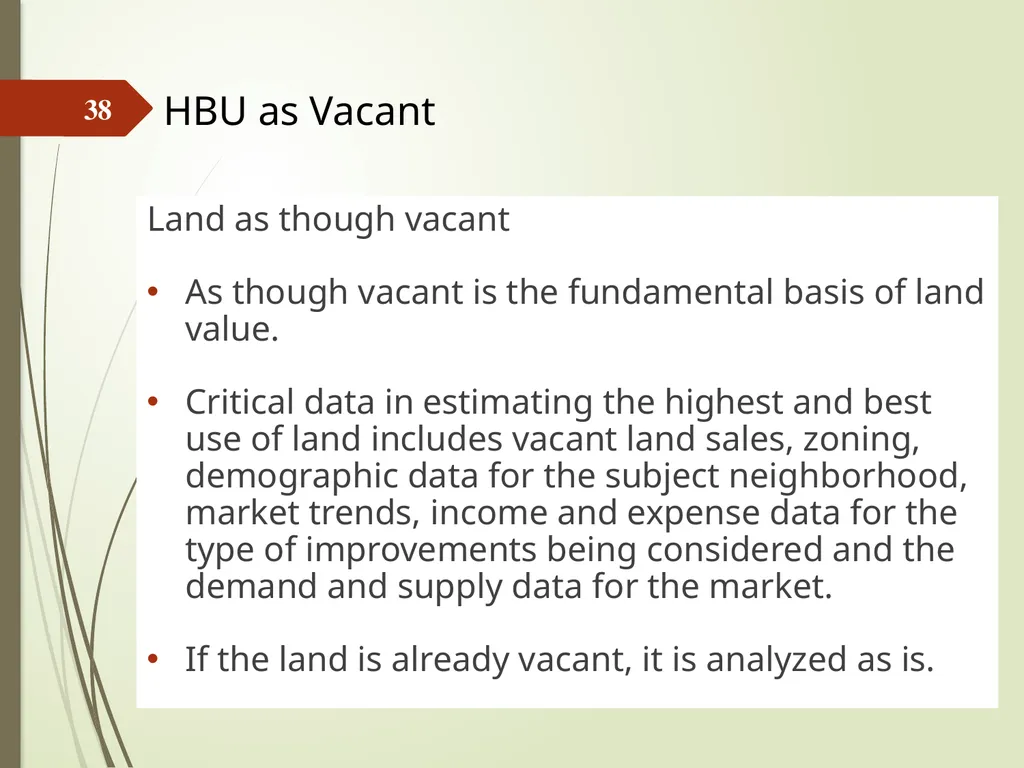 Highest and Best Use: Market Analysis and - slide 38 of 65