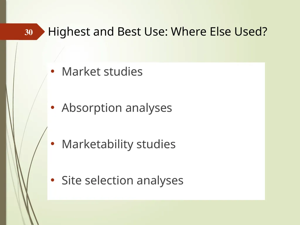 Highest and Best Use: Market Analysis and - slide 30 of 65
