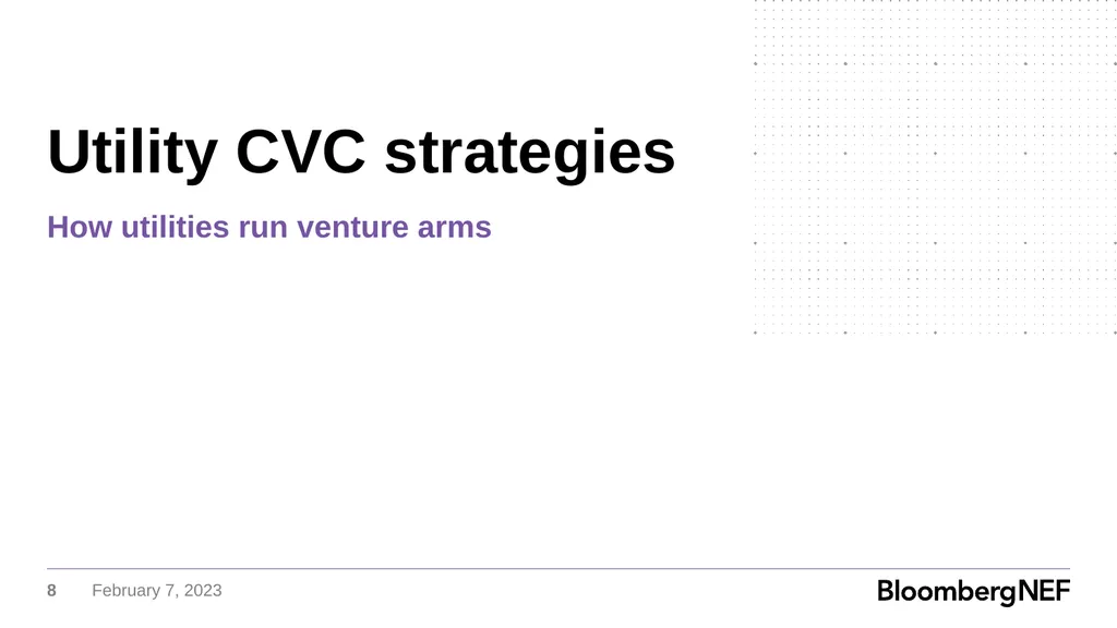 Utility Corporate Venture Capital How Major - slide 8 of 21