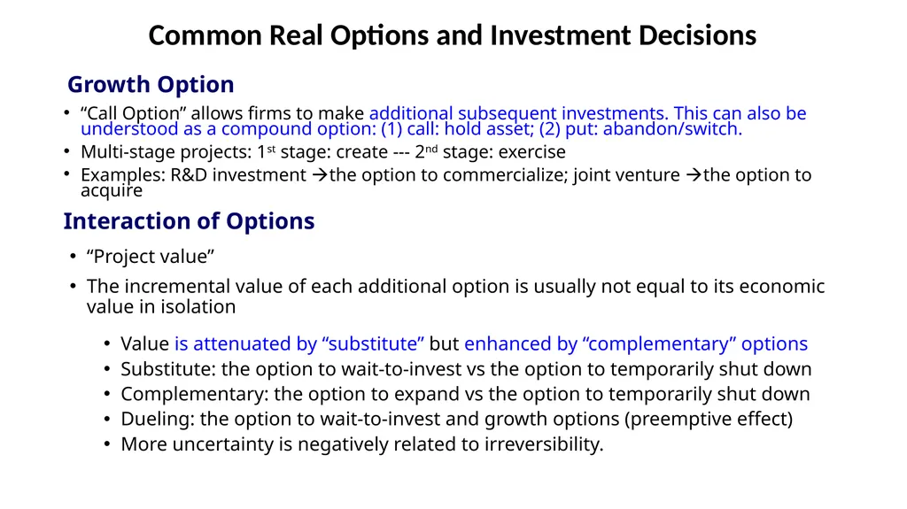 Real options: Taking stock and looking ahead Yong - slide 5 of 11