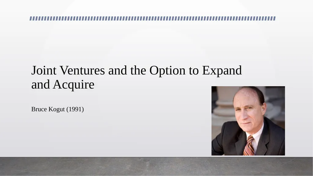 Joint Ventures and the Option to Expand and - slide 1 of 9