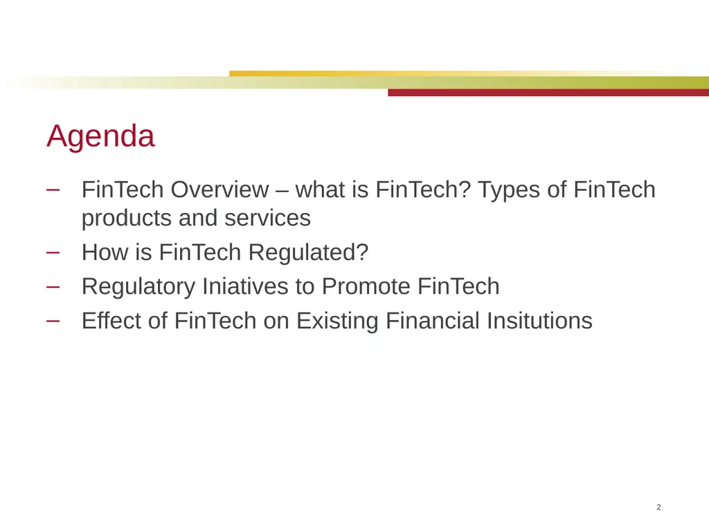 FinTech and Regulation September 22, 2016 Kim - slide 2 of 54