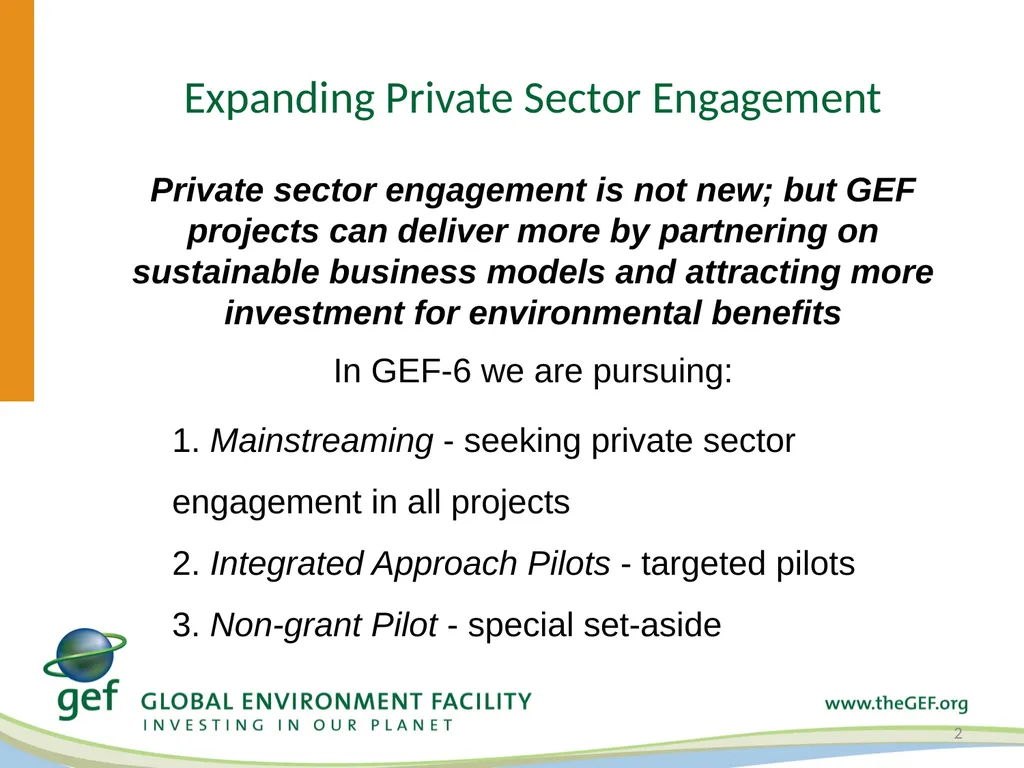 Expanding Engagement with the Private Sector on - slide 2 of 13