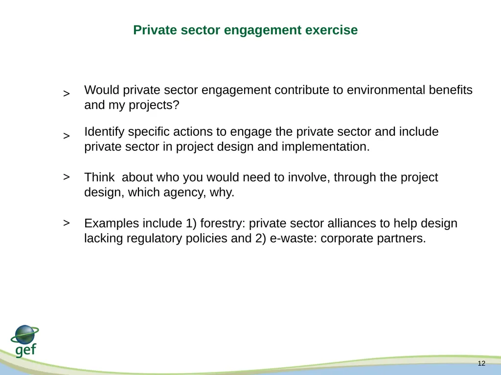 Expanding Engagement with the Private Sector on - slide 12 of 13
