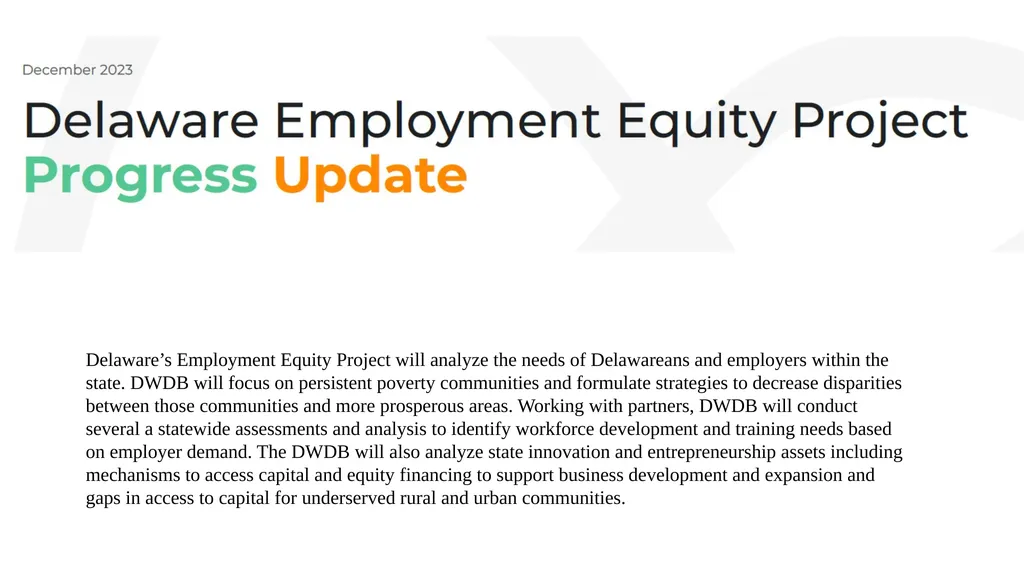 Delaware’s Employment Equity Project will analyze - slide 1 of 10