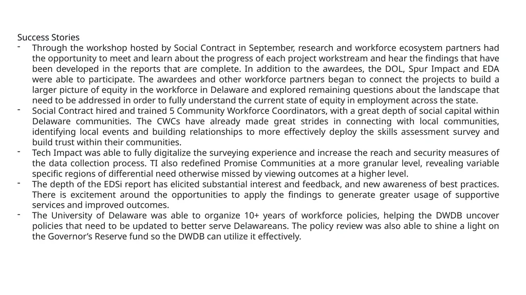 Delaware’s Employment Equity Project will analyze - slide 9 of 10