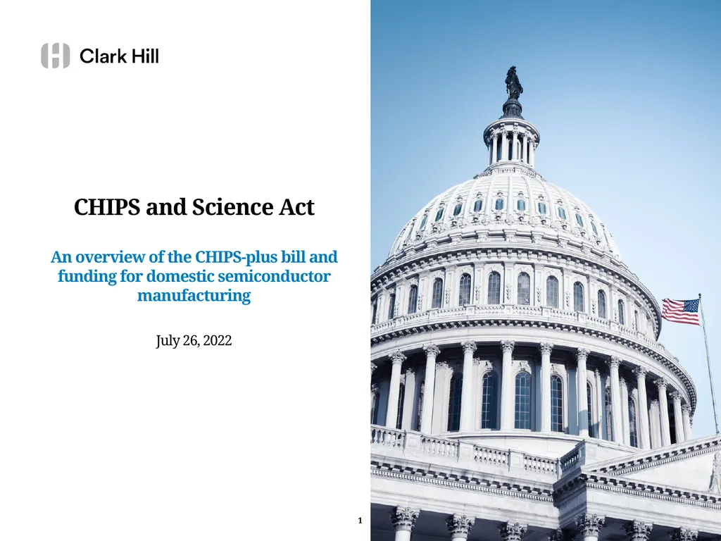 CHIPS and Science Act An overview of the - slide 1 of 5