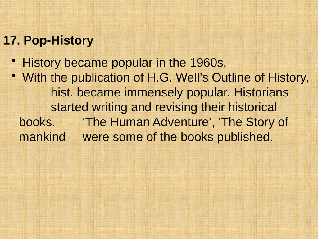 KINDS OF HISTORY Hist . is a magnificent mansion. - slide 17 of 18