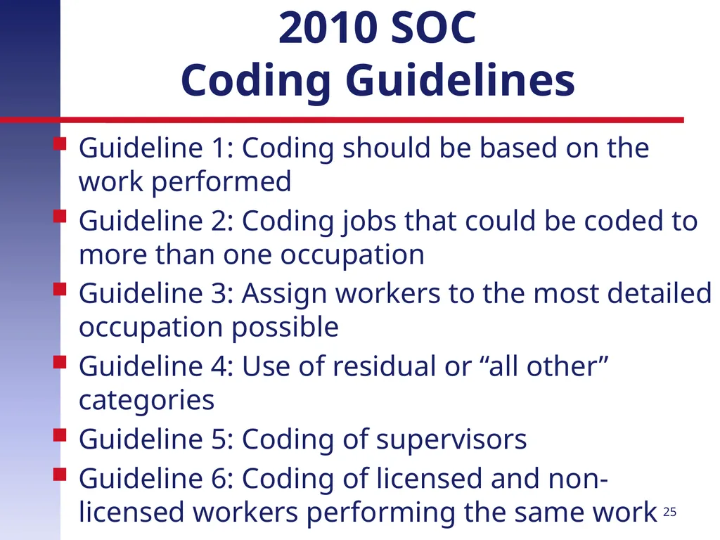 Revising the Standard Occupational Classification: - slide 25 of 40