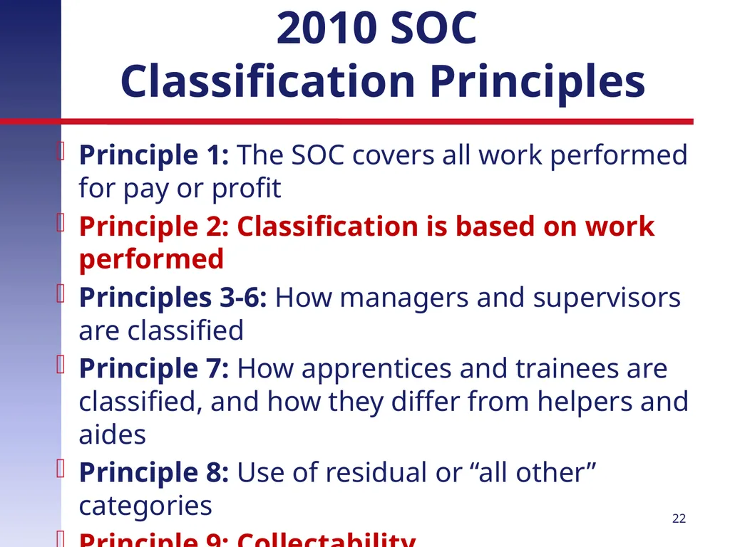 Revising the Standard Occupational Classification: - slide 22 of 40
