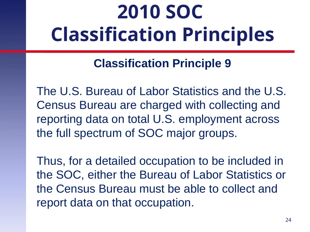 Revising the Standard Occupational Classification: - slide 24 of 40