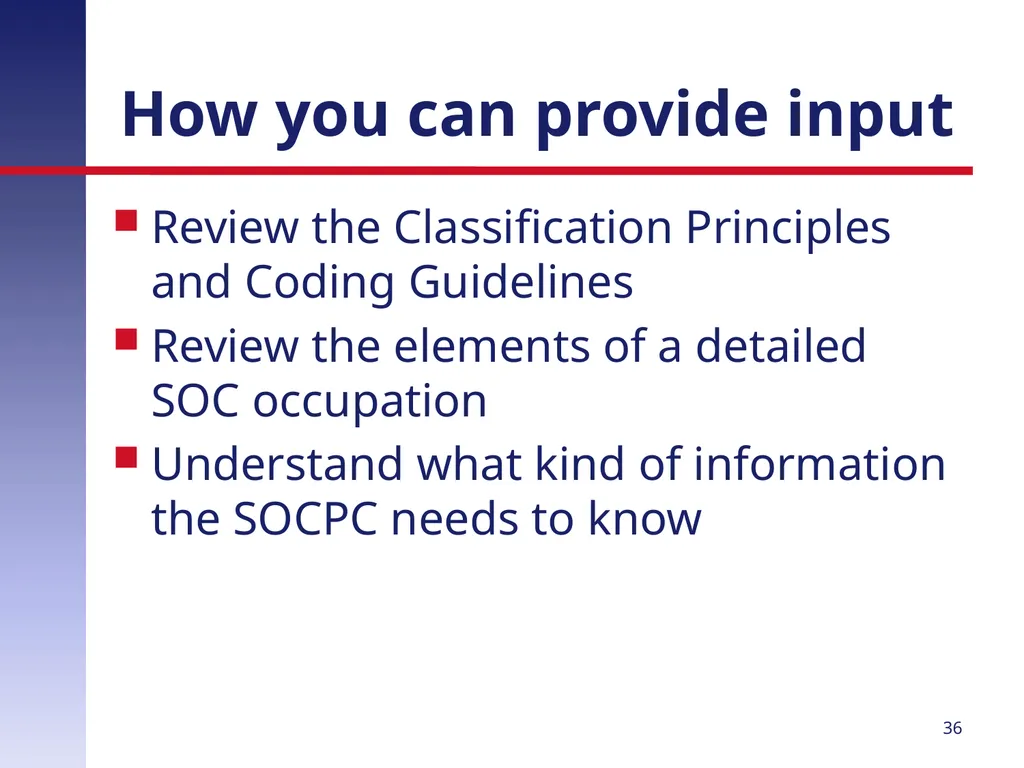 Revising the Standard Occupational Classification: - slide 36 of 40