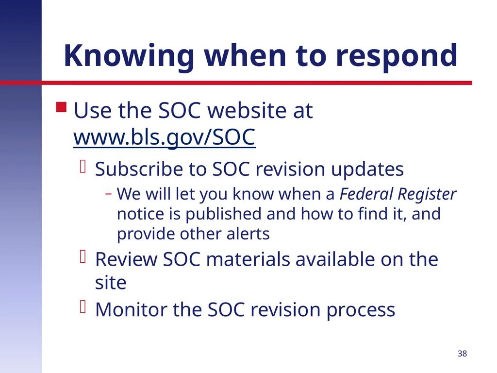 Revising the Standard Occupational Classification: - slide 38 of 40