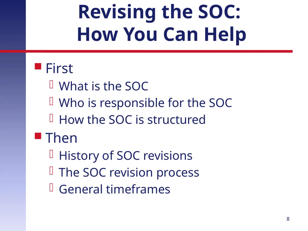 Revising the Standard Occupational Classification: - slide 8 of 40