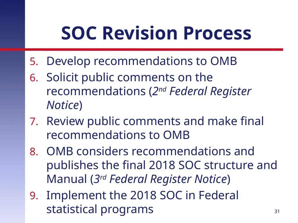 Revising the Standard Occupational Classification: - slide 31 of 40