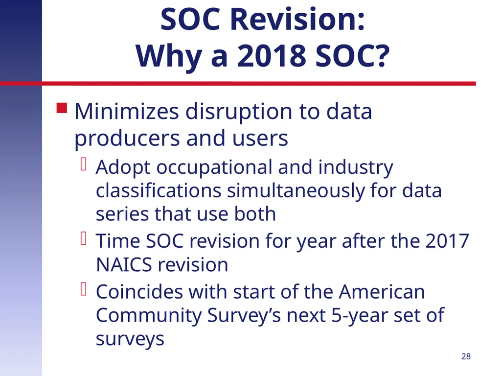 Revising the Standard Occupational Classification: - slide 28 of 40