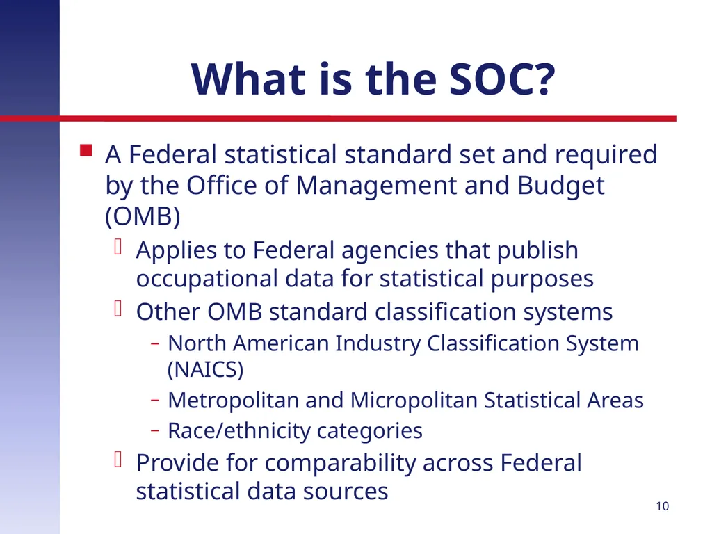 Revising the Standard Occupational Classification: - slide 10 of 40