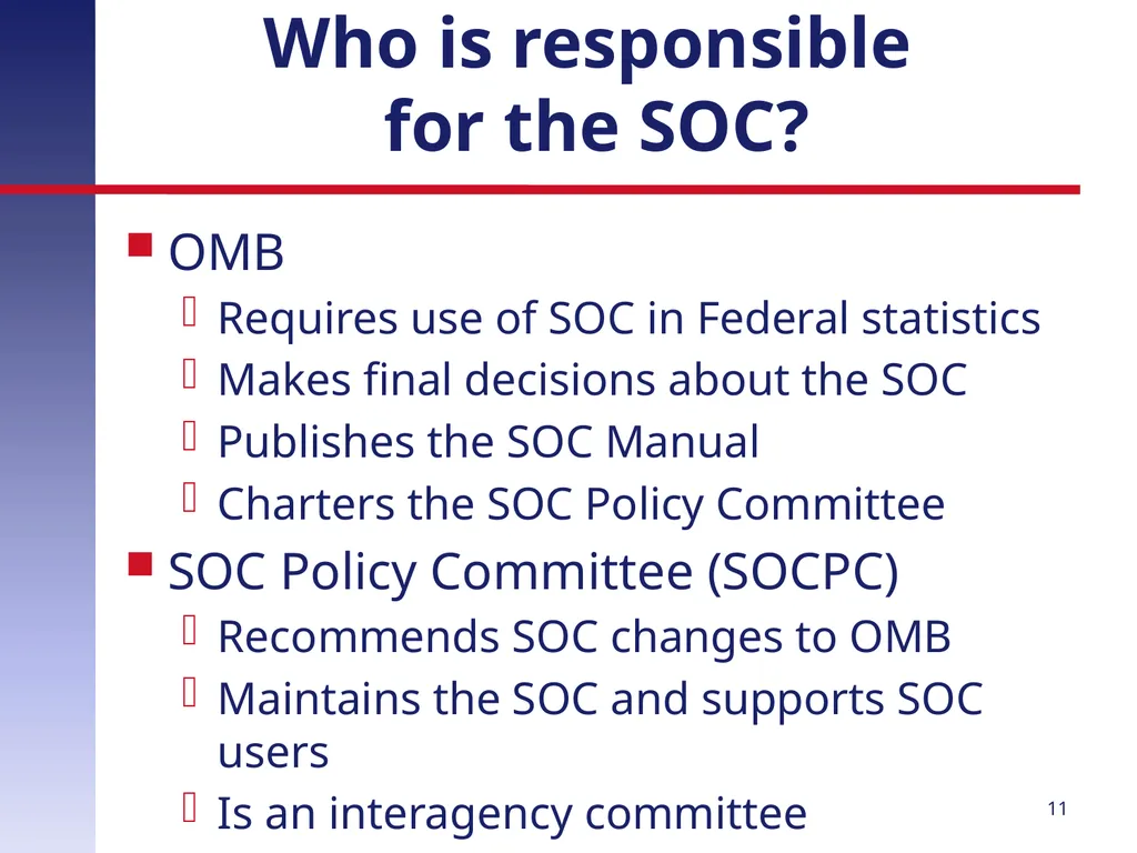 Revising the Standard Occupational Classification: - slide 11 of 40
