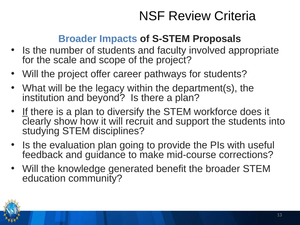 NSF S-STEM (17-527) PI Q&A Webinar -- You should - slide 13 of 14