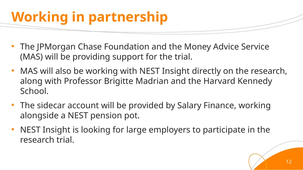 Sidecar savings trial Can access to sidecar - slide 12 of 16