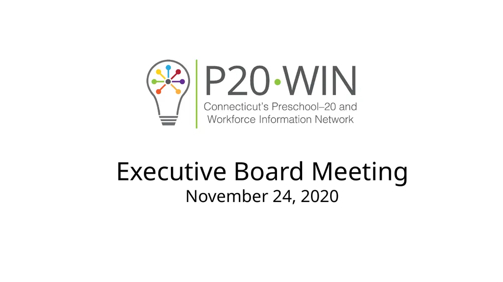 Executive Board Meeting November 24, 2020 Agenda