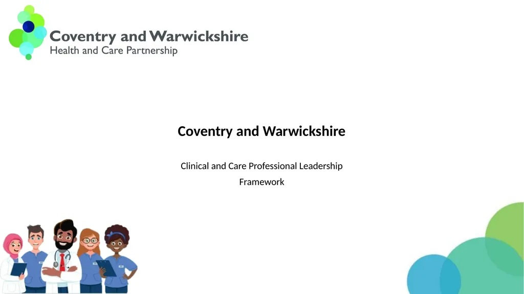 Coventry and Warwickshire Clinical and Care - slide 1 of 37