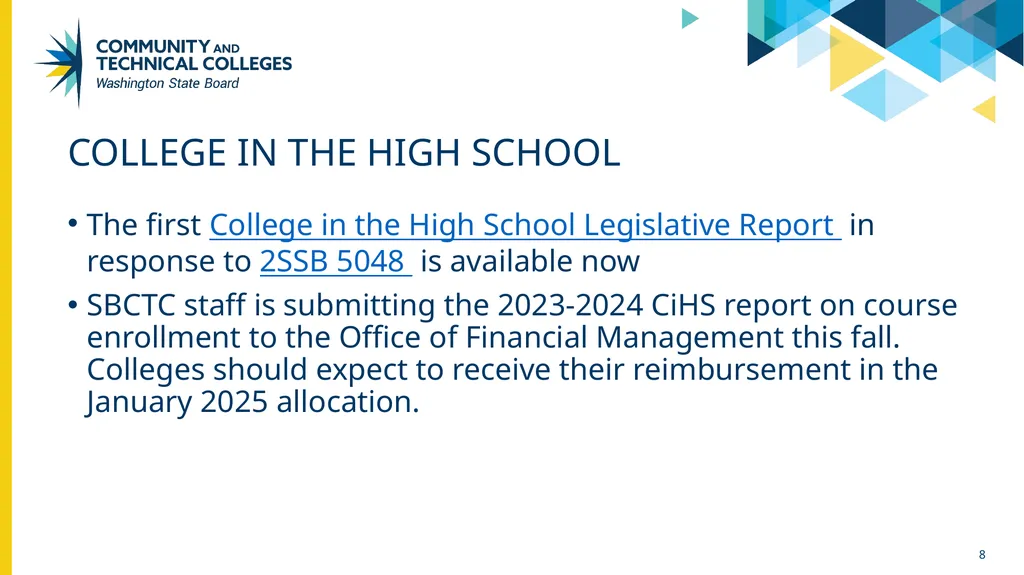 Fall 2024 Updates State Board for community and - slide 8 of 13