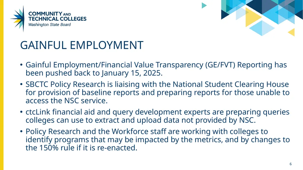 Fall 2024 Updates State Board for community and - slide 6 of 13