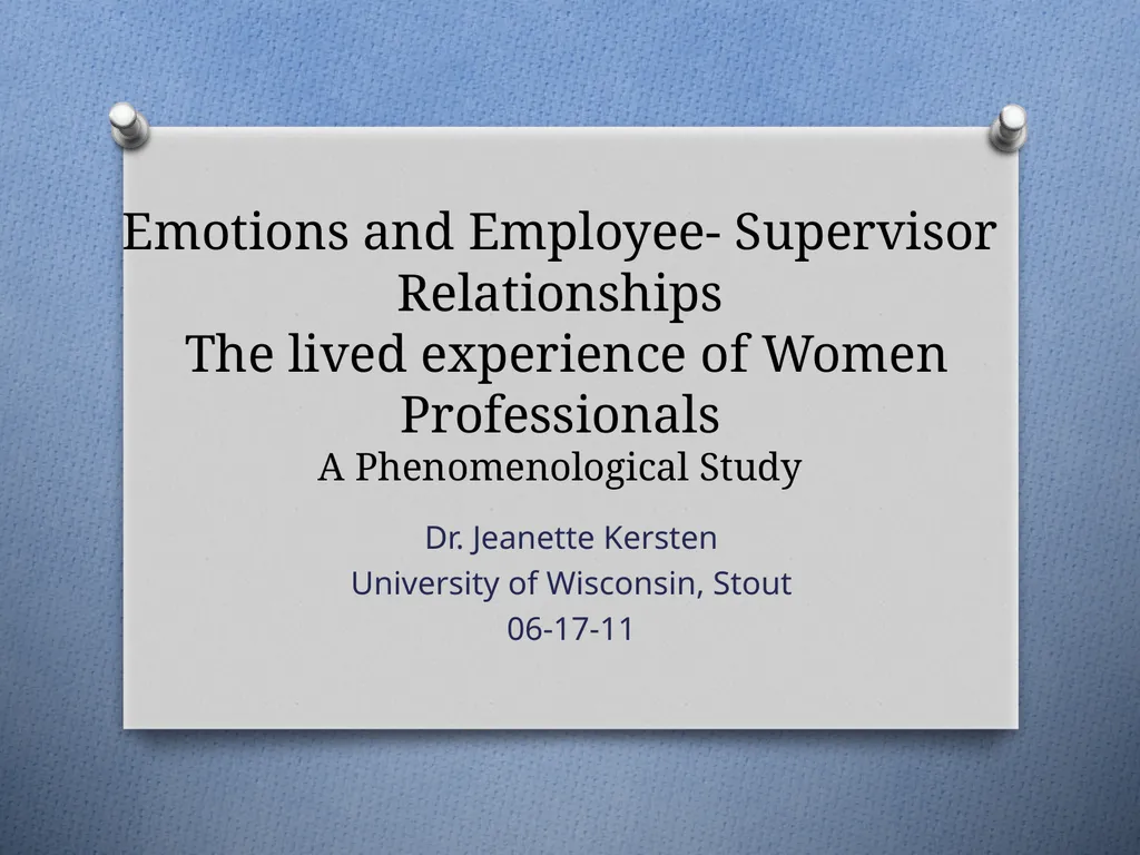 Emotions and Employee- Supervisor Relationships
