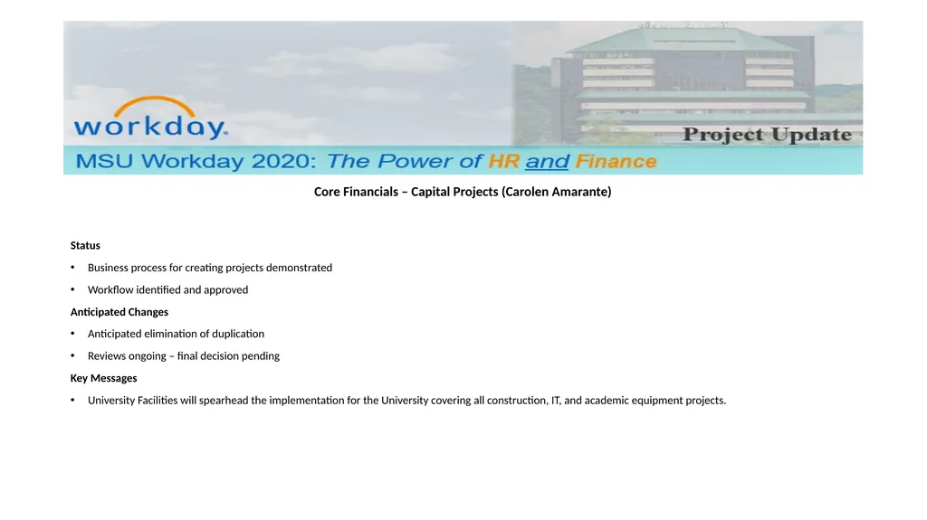 Workday Core Financials Project End User Community - slide 10 of 17