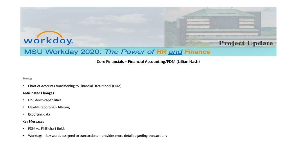 Workday Core Financials Project End User Community - slide 6 of 17