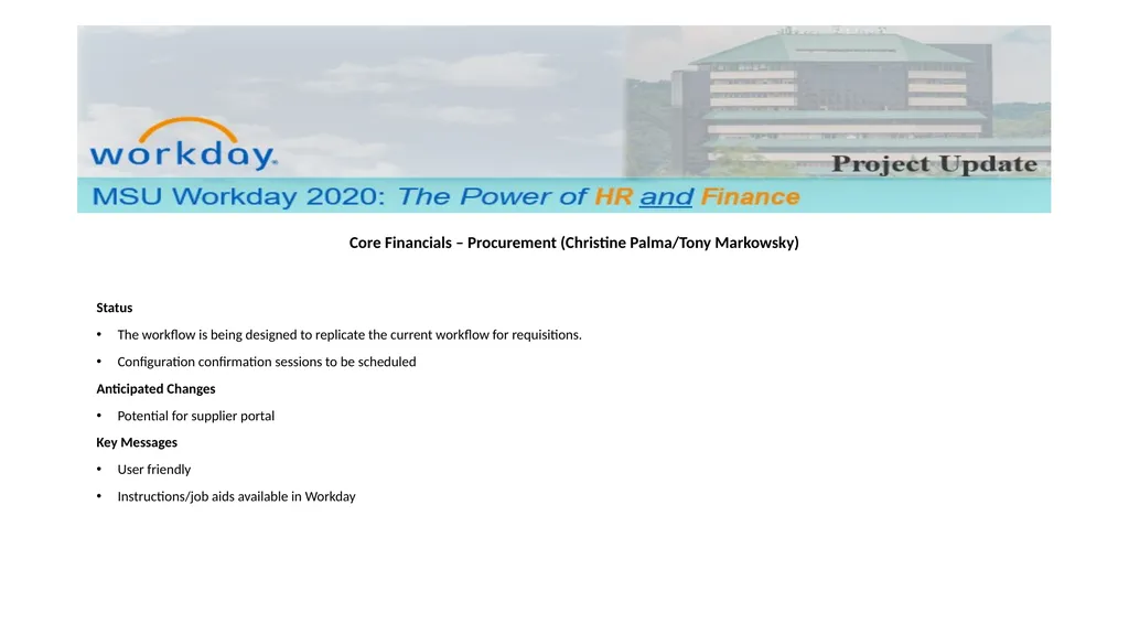 Workday Core Financials Project End User Community - slide 9 of 17