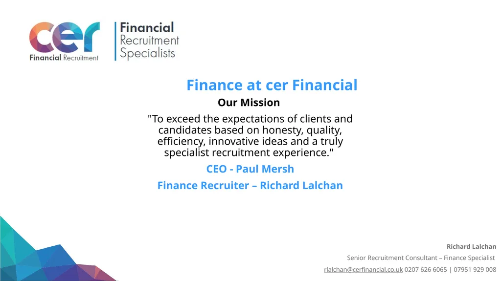 Our Mission "To exceed the expectations of clients - slide 1 of 6