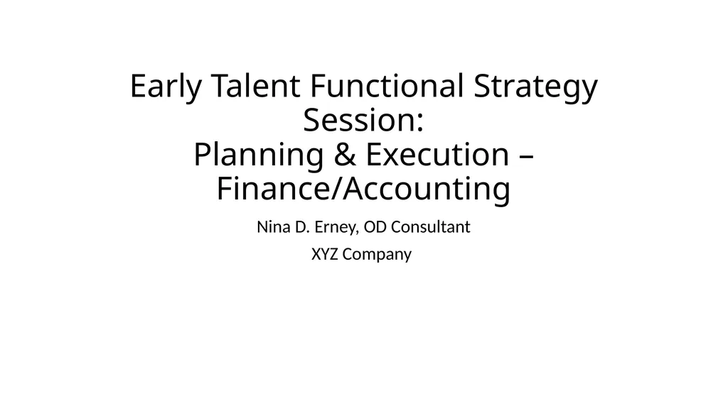 Early Talent Functional Strategy Session: Planning - slide 1 of 14