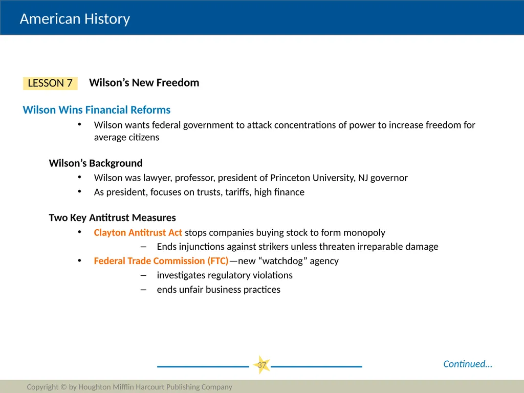 Progressivism Copyright © by Houghton Mifflin - slide 37 of 42