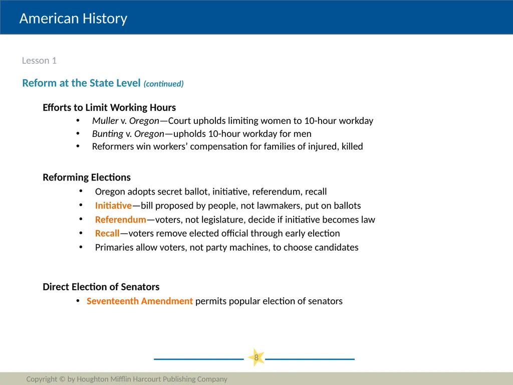 Progressivism Copyright © by Houghton Mifflin - slide 8 of 42