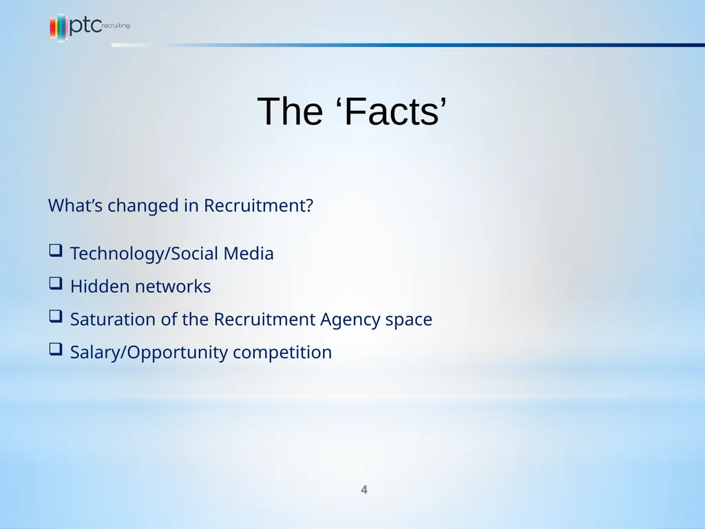 Establish an effective recruitment process for the - slide 4 of 9