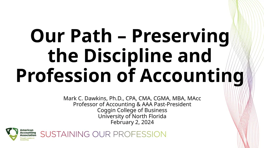 Our Path – Preserving the Discipline and - slide 1 of 49