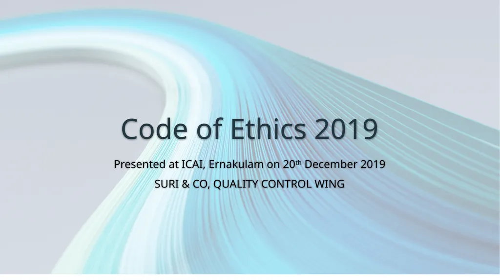 Code of Ethics 2019 Presented at ICAI, Ernakulam - slide 1 of 14