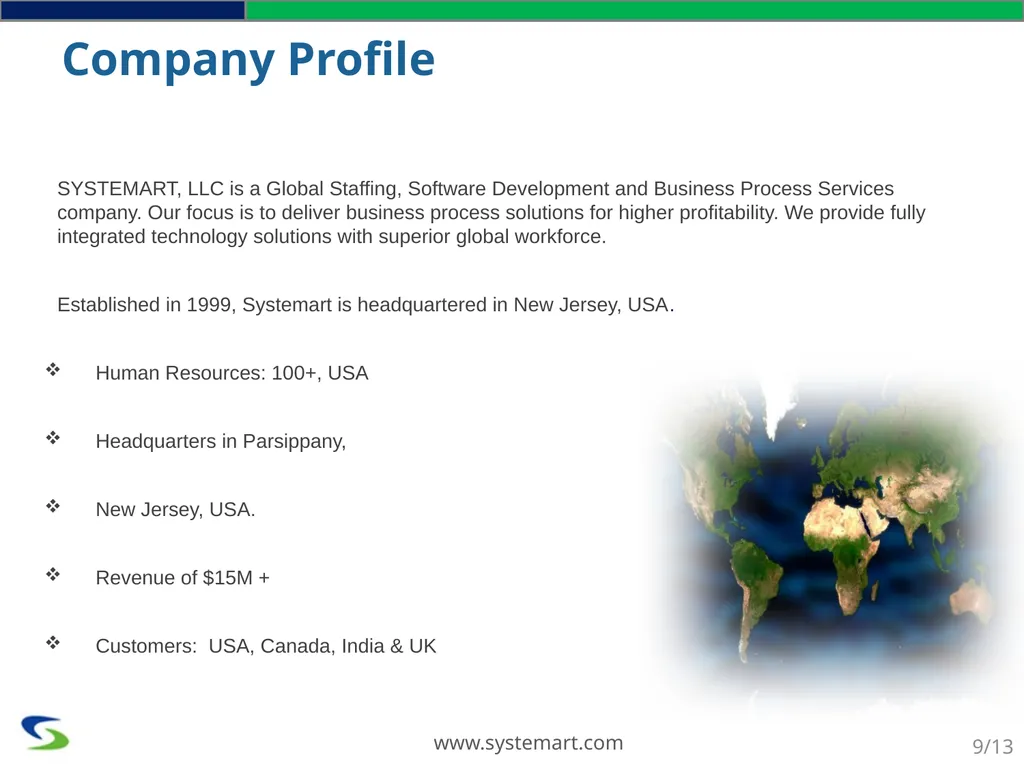 We Optimize You Capitalize SYSTEMART, LLC We - slide 9 of 13