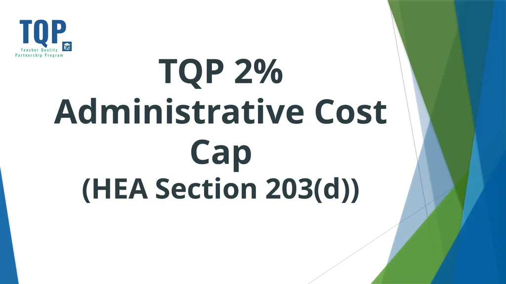 Teacher Quality Partnership (TQP) Grant Program ​ - slide 86 of 97