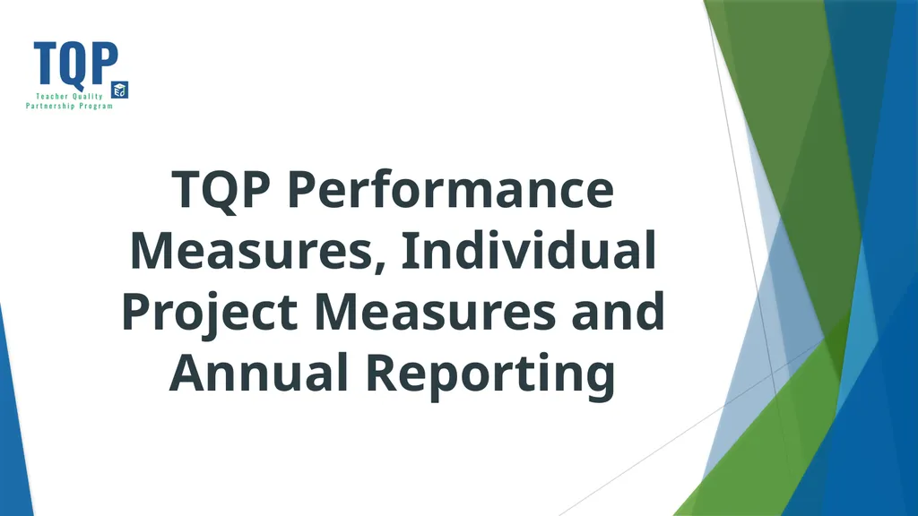 Teacher Quality Partnership (TQP) Grant Program ​ - slide 54 of 97