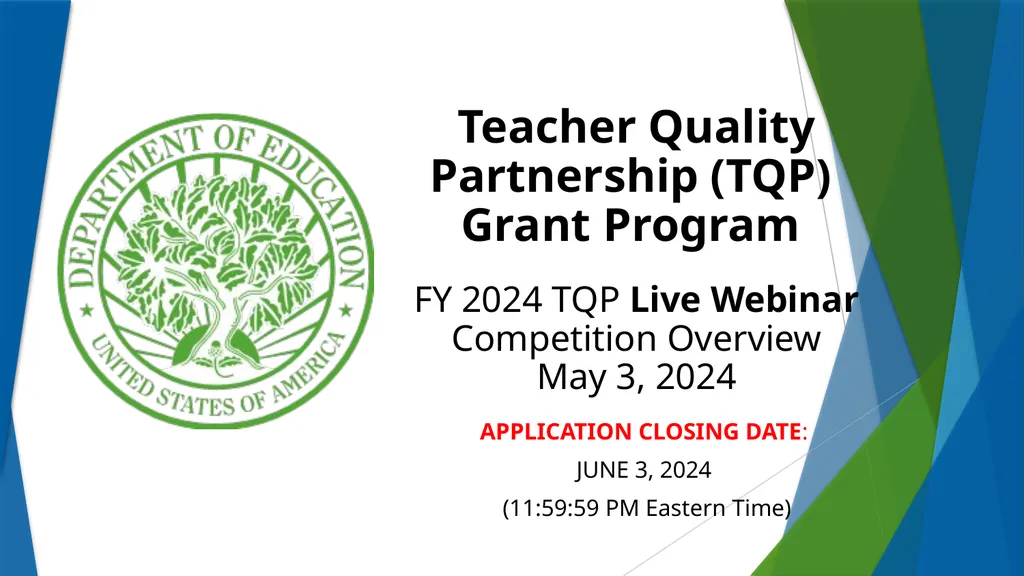Teacher Quality Partnership (TQP) Grant Program ​ - slide 1 of 97