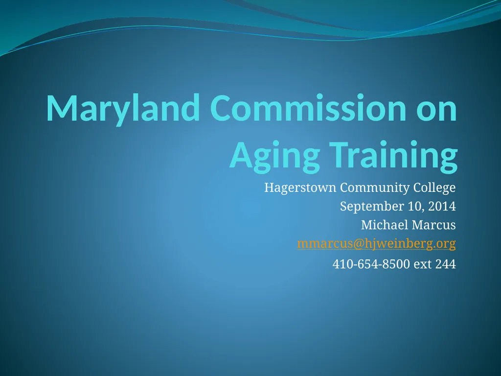 Maryland Commission on Aging Training Hagerstown - slide 1 of 25