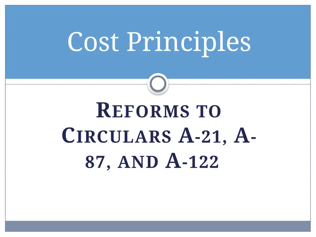 Uniform Administrative Requirements, Audit - slide 2 of 55